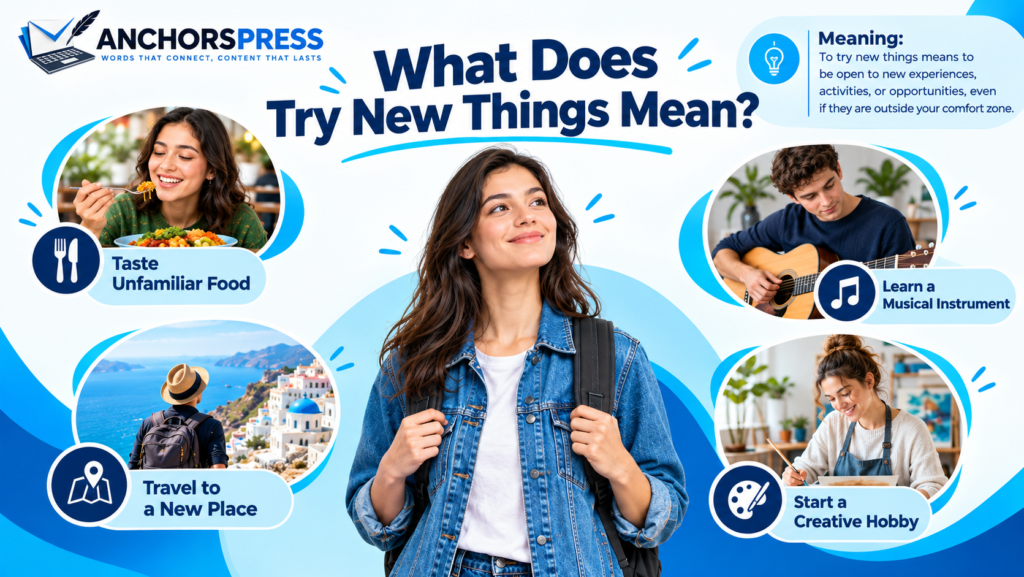 Reasons to use different expressions for try new things